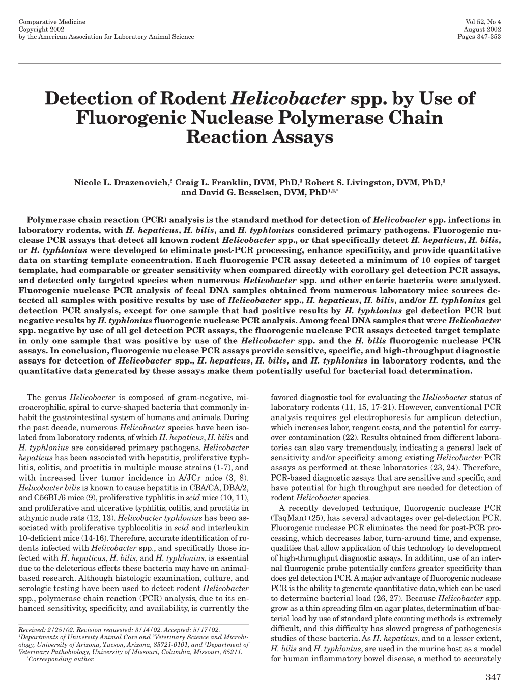 Detection of Rodent &lt;I&gt;Helicobacter&lt;/I&gt; Spp. by Use Of