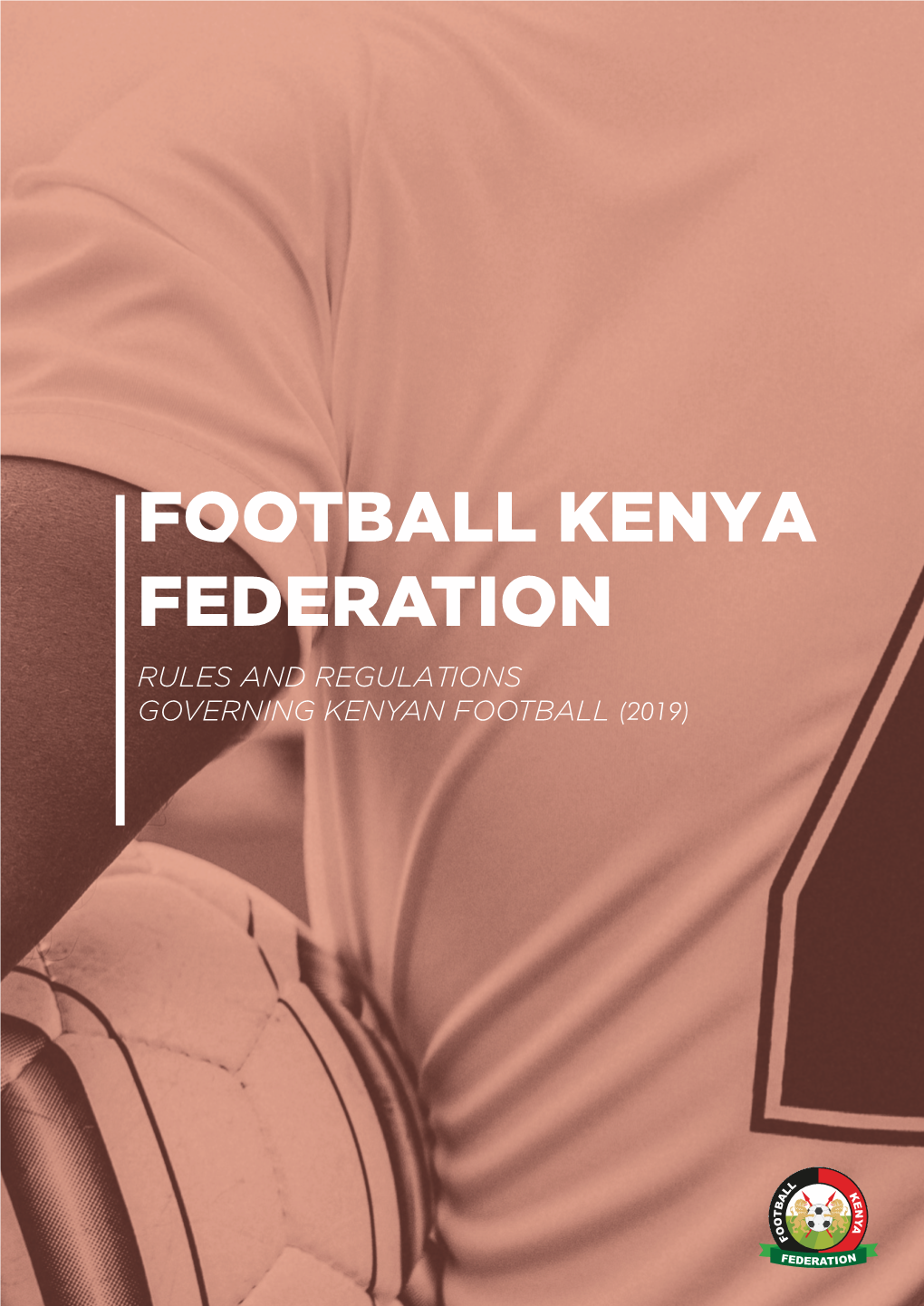 Rules and Regulations Governing Kenyan Football (2019)