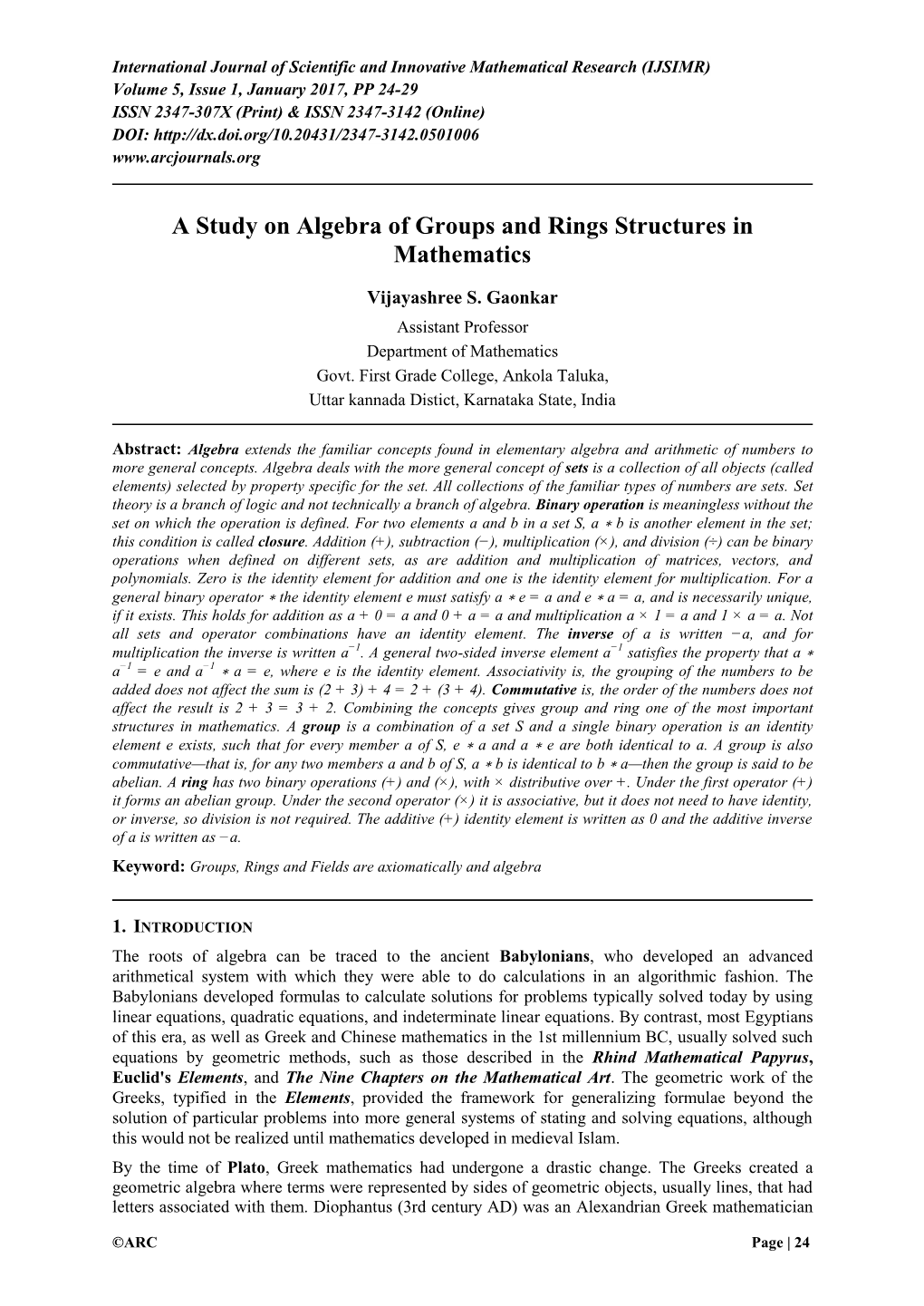 A Study on Algebra of Groups and Rings Structures in Mathematics