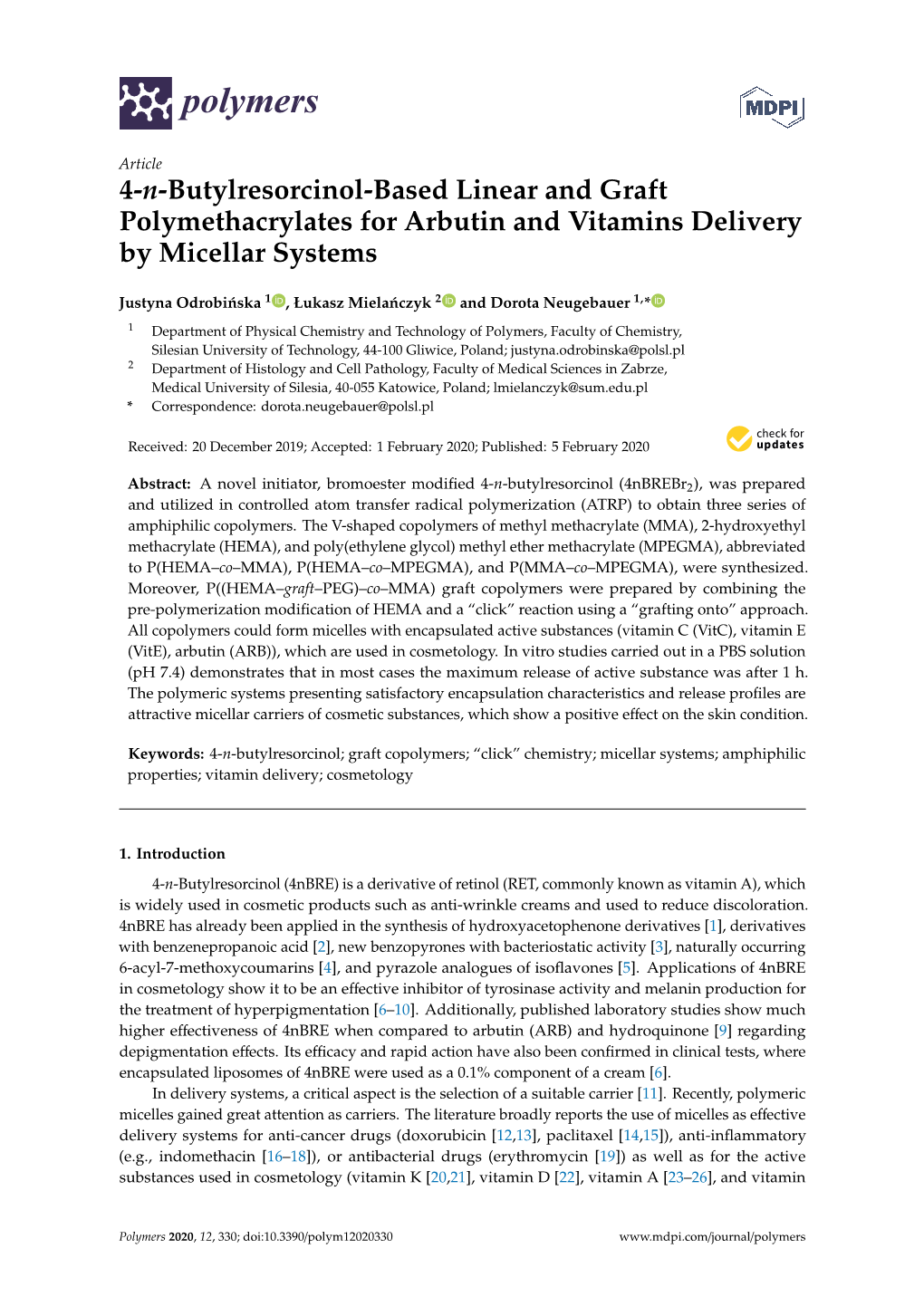 4-N-Butylresorcinol-Based Linear and Graft Polymethacrylates for Arbutin and Vitamins Delivery by Micellar Systems