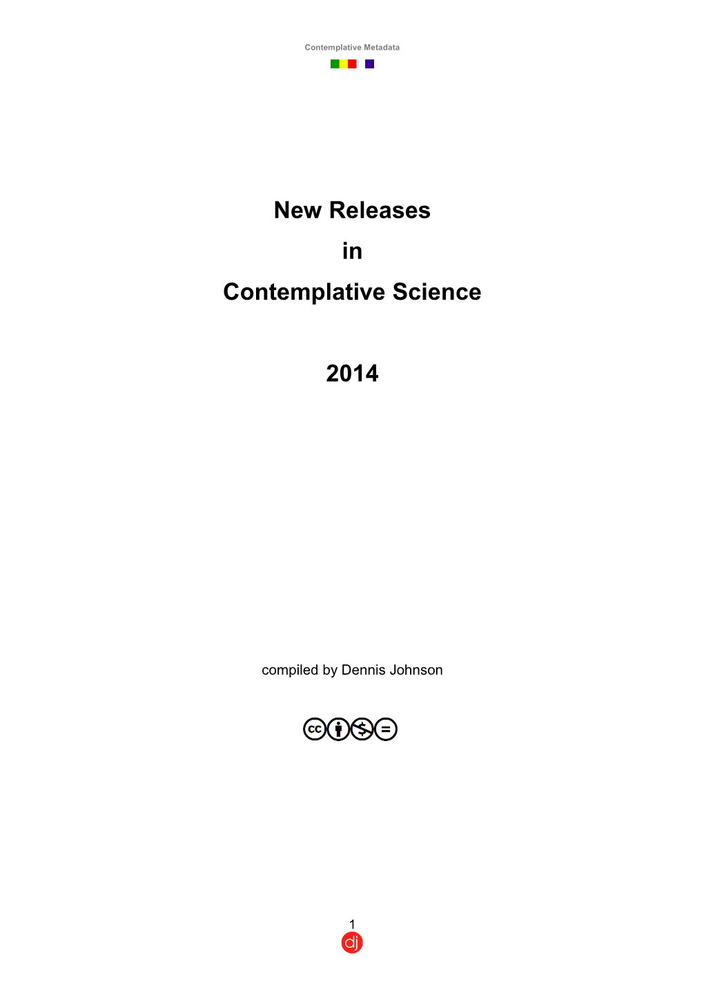 New Releases in Contemplative Science 2014