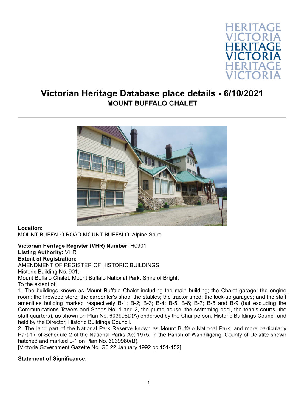 Victorian Heritage Database Place Details - 6/10/2021 MOUNT BUFFALO CHALET