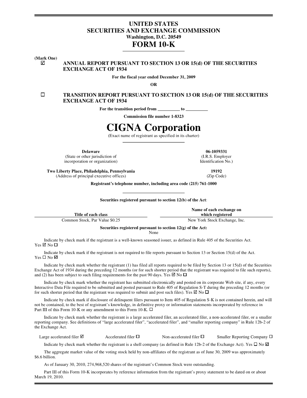 CIGNA Corporation (Exact Name of Registrant As Specified in Its Charter)