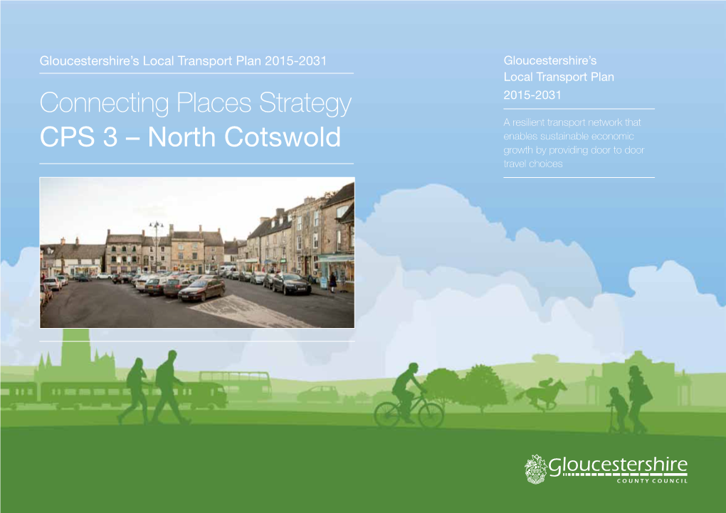 Connecting Places Strategy CPS 3 – North Cotswold