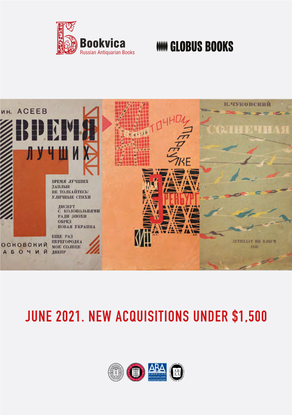 JUNE 2021. NEW ACQUISITIONS UNDER $1,500 Bookvica 15 Uznadze St