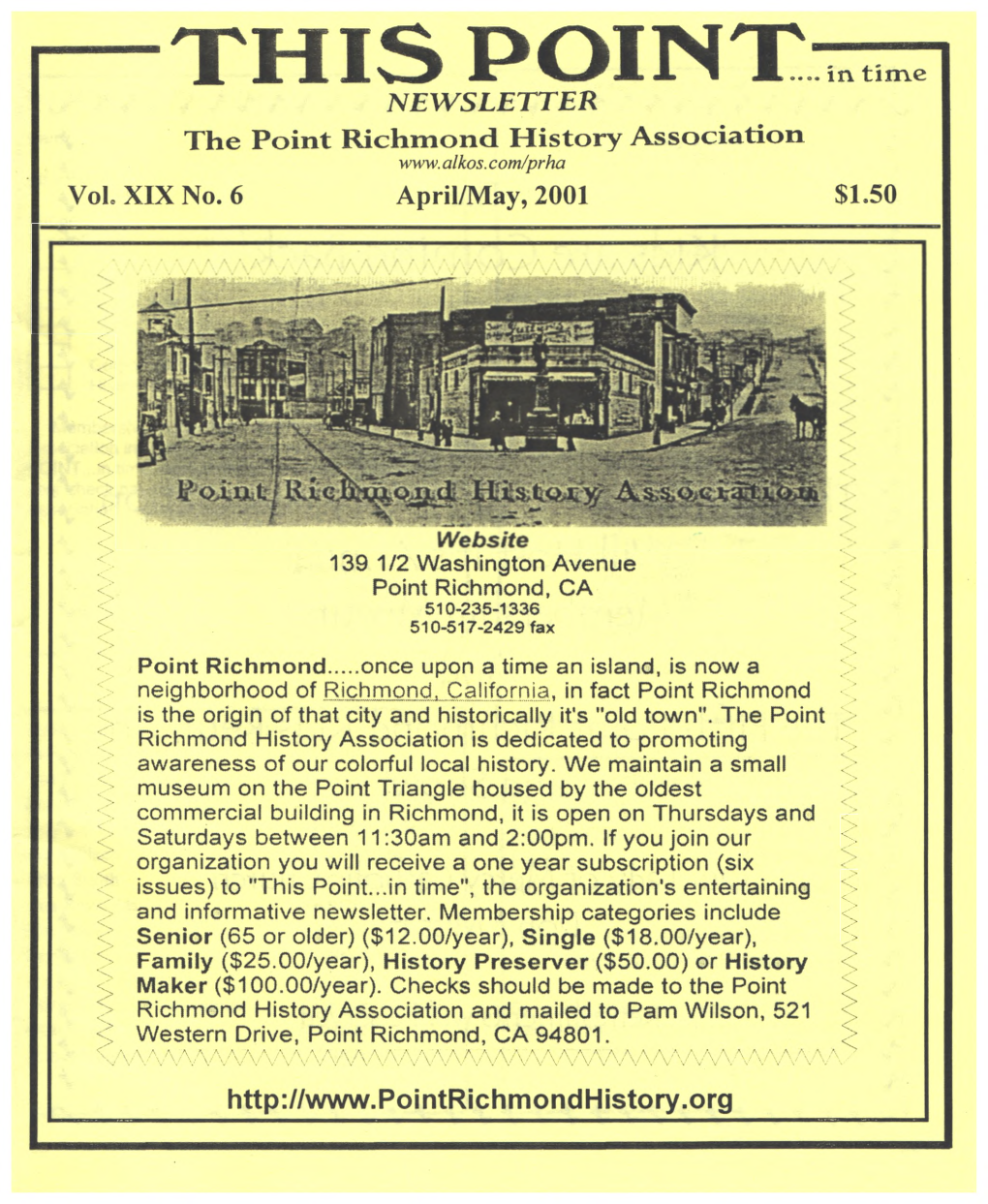 This Point...In Time", the Organization's Entertaining Entertaining Organization's the Time", Point...In "This to Issues) Awareness of Our Colorful Local History