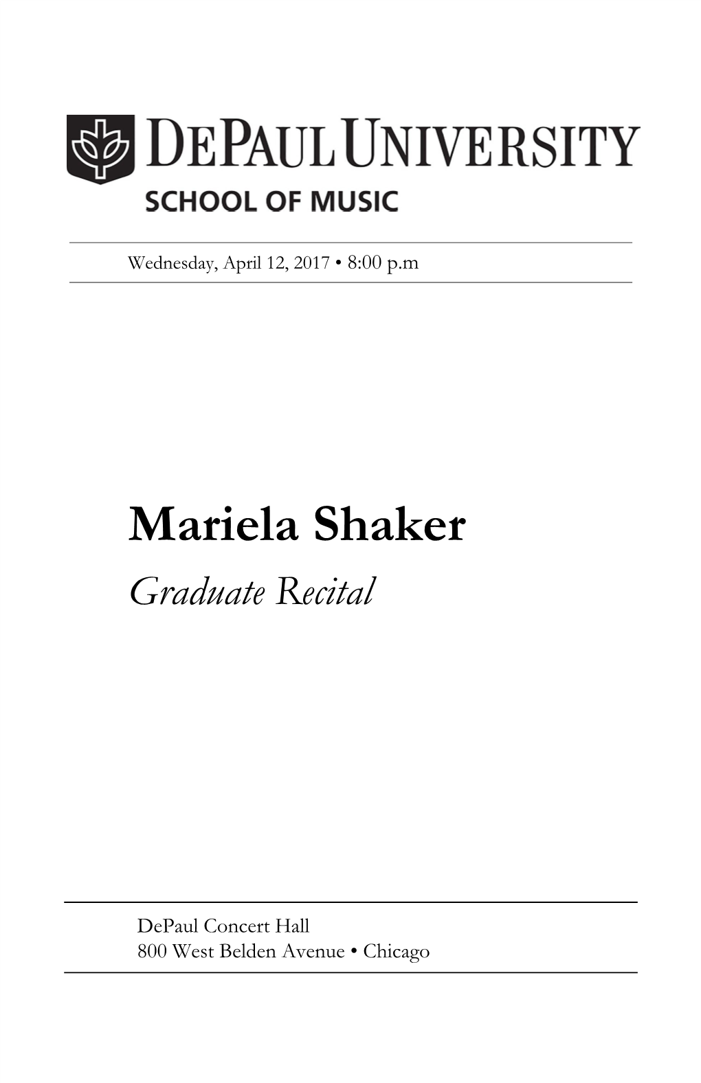 Mariela Shaker, Violin Graduate Recital Lyudmila Lakisova, Piano PROGRAM