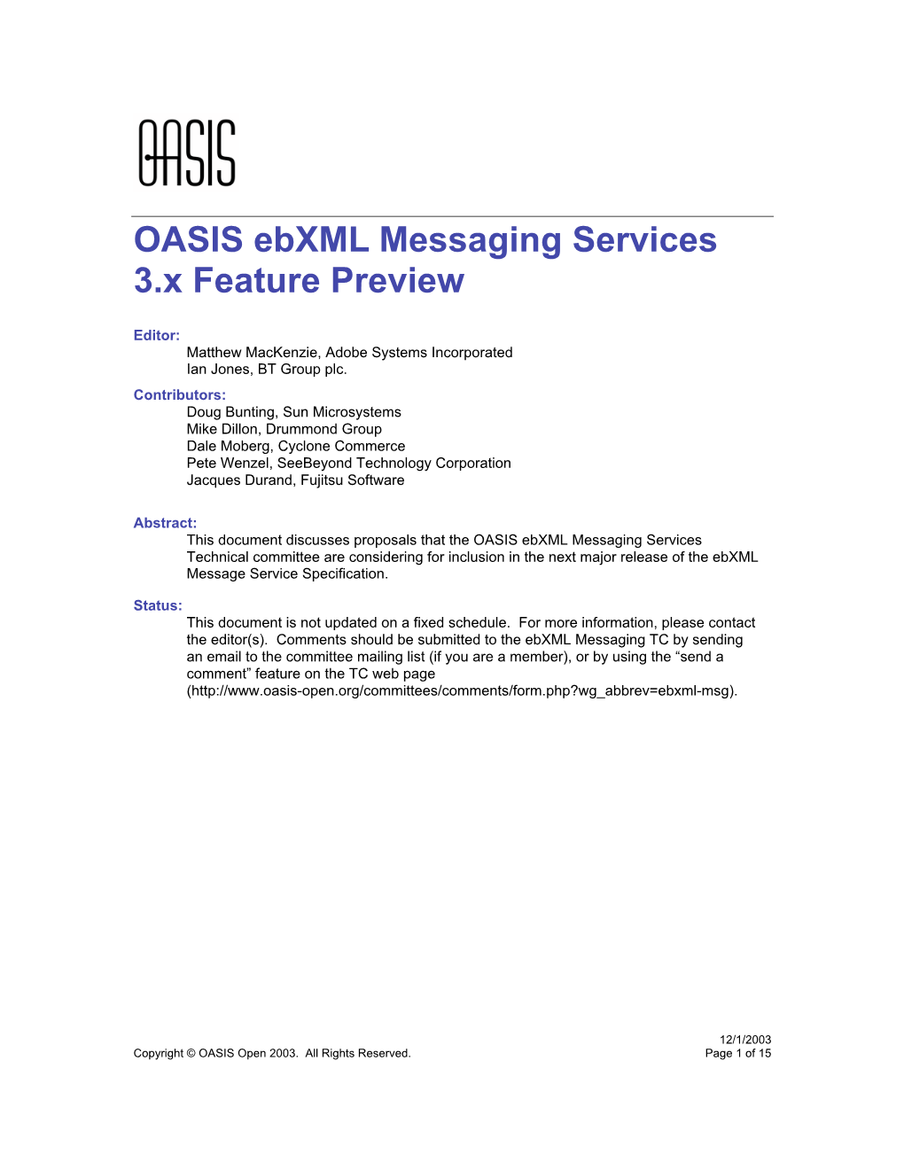 OASIS Ebxml Messaging Services 3.X Feature Preview