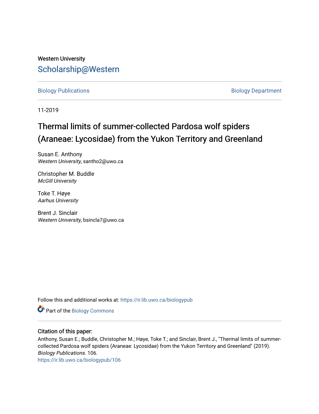 Thermal Limits of Summer-Collected Pardosa Wolf Spiders (Araneae: Lycosidae) from the Yukon Territory and Greenland