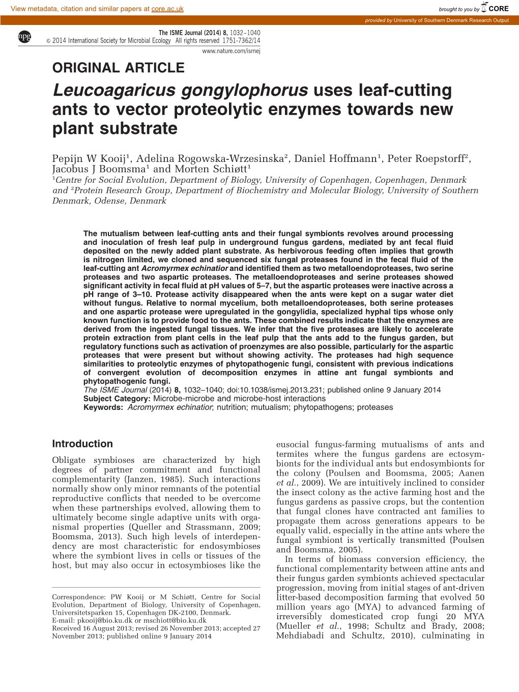 Leucoagaricus Gongylophorus Uses Leaf-Cutting Ants to Vector Proteolytic Enzymes Towards New Plant Substrate