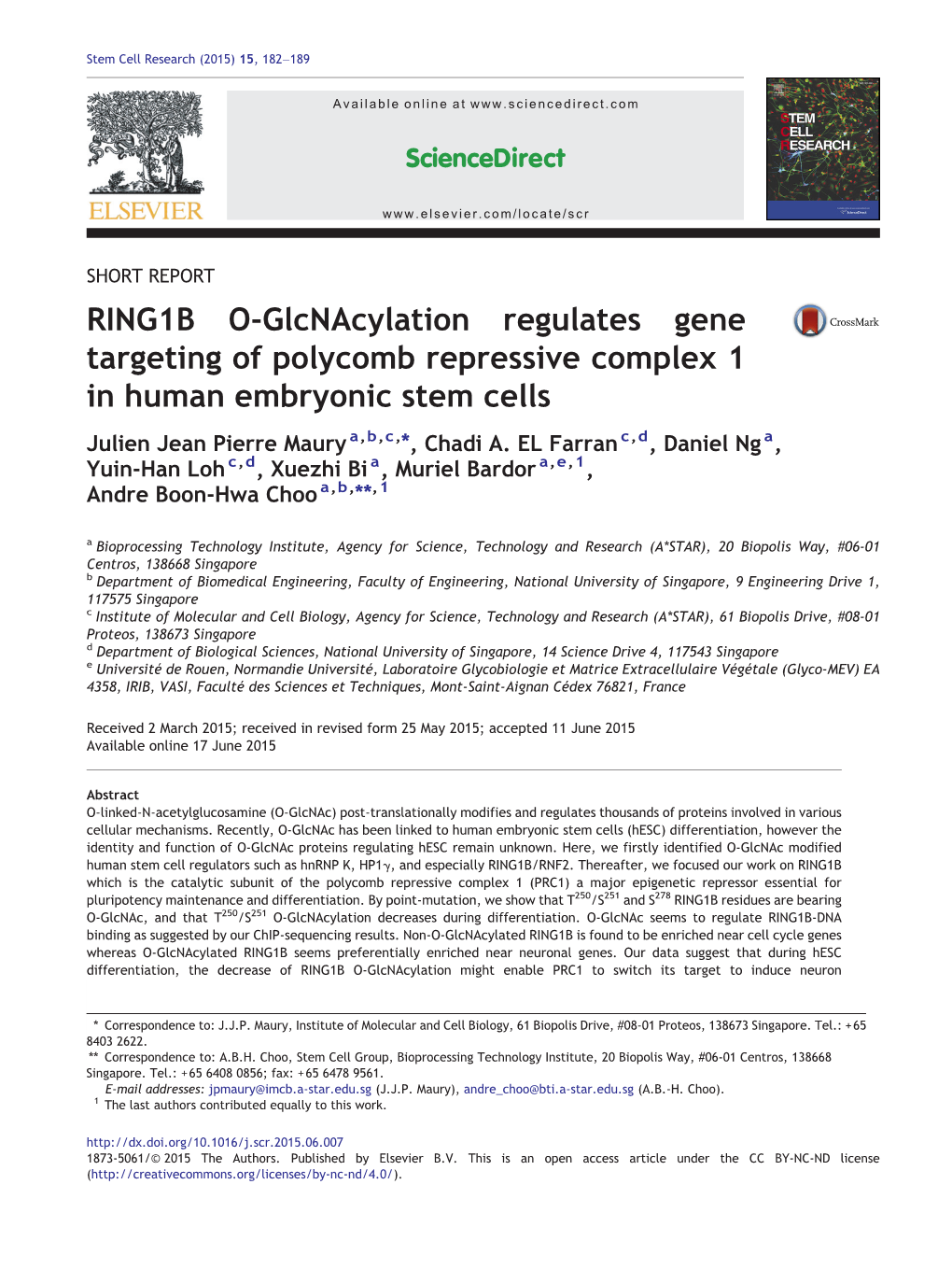 RING1B O-Glcnacylation Regulates Gene Targeting of Polycomb Repressive Complex 1 in Human Embryonic Stem Cells Julien Jean Pierre Maury A,B,C,⁎, Chadi A