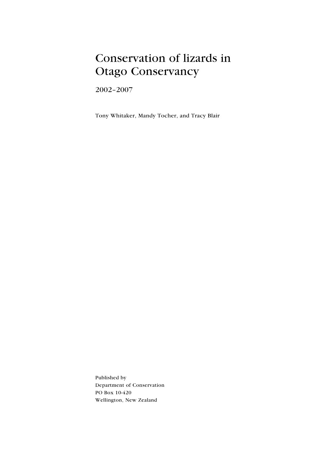 Conservation of Lizards in Otago Conservancy