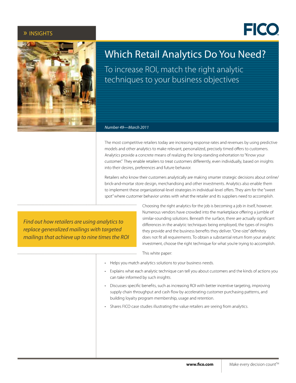 Which Retail Analytics Do You Need? to Increase ROI, Match the Right Analytic Techniques to Your Business Objectives