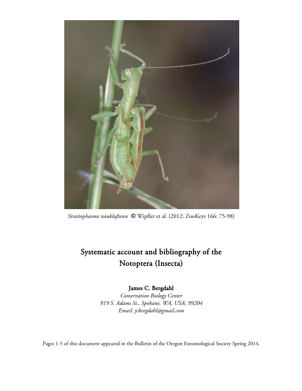 Systematic Account and Bibliography of the Notoptera (Insecta)
