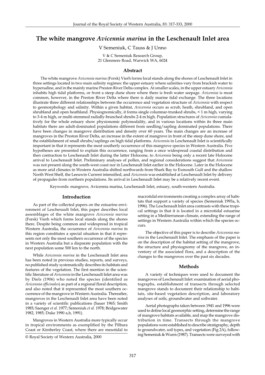 The White Mangrove Avicennia Marina in the Leschenault Inlet Area V Semeniuk, C Tauss & J Unno V & C Semeniuk Research Group, 21 Glenmere Road, Warwick WA, 6024