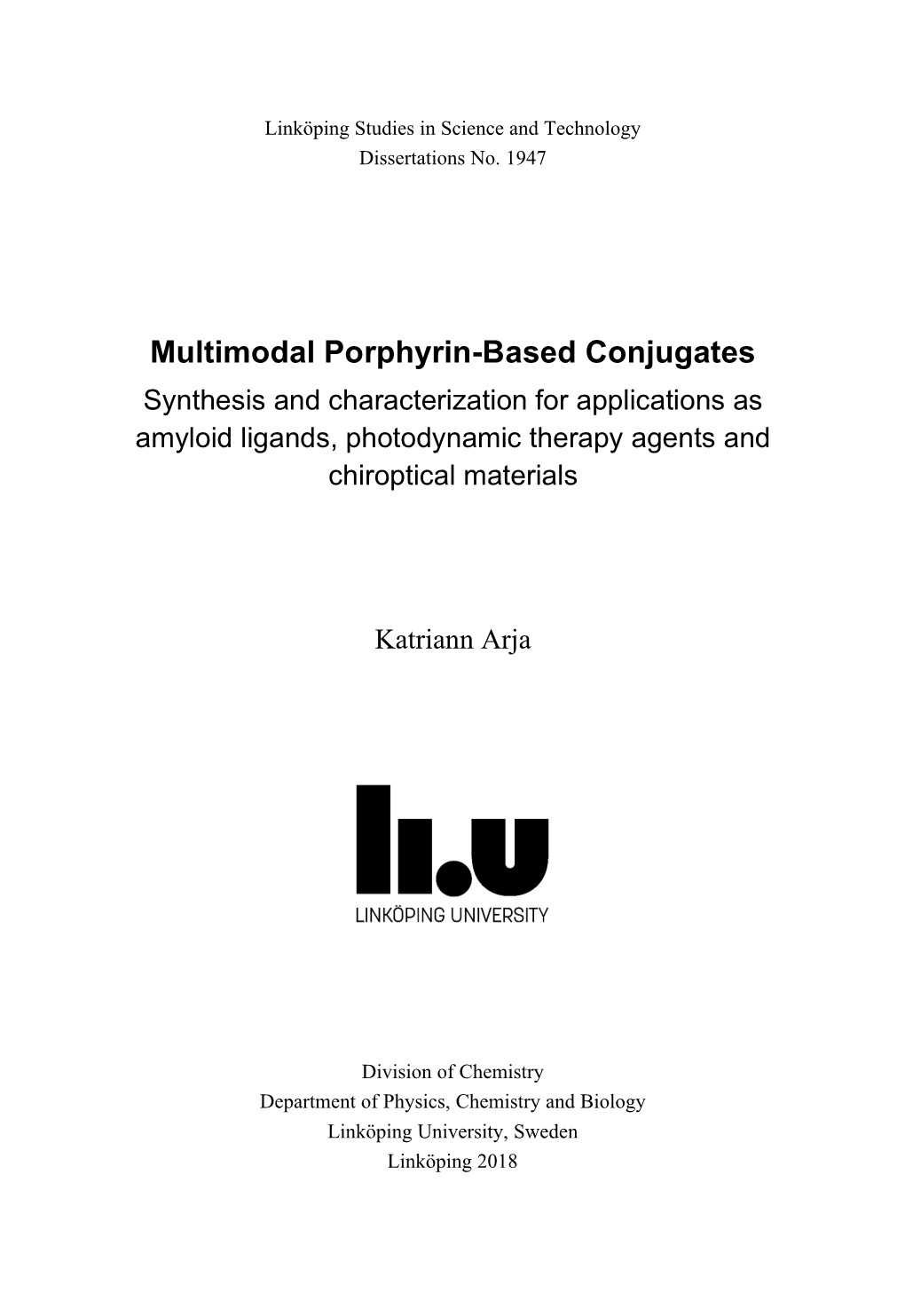 Multimodal Porphyrin-Based Conjugates