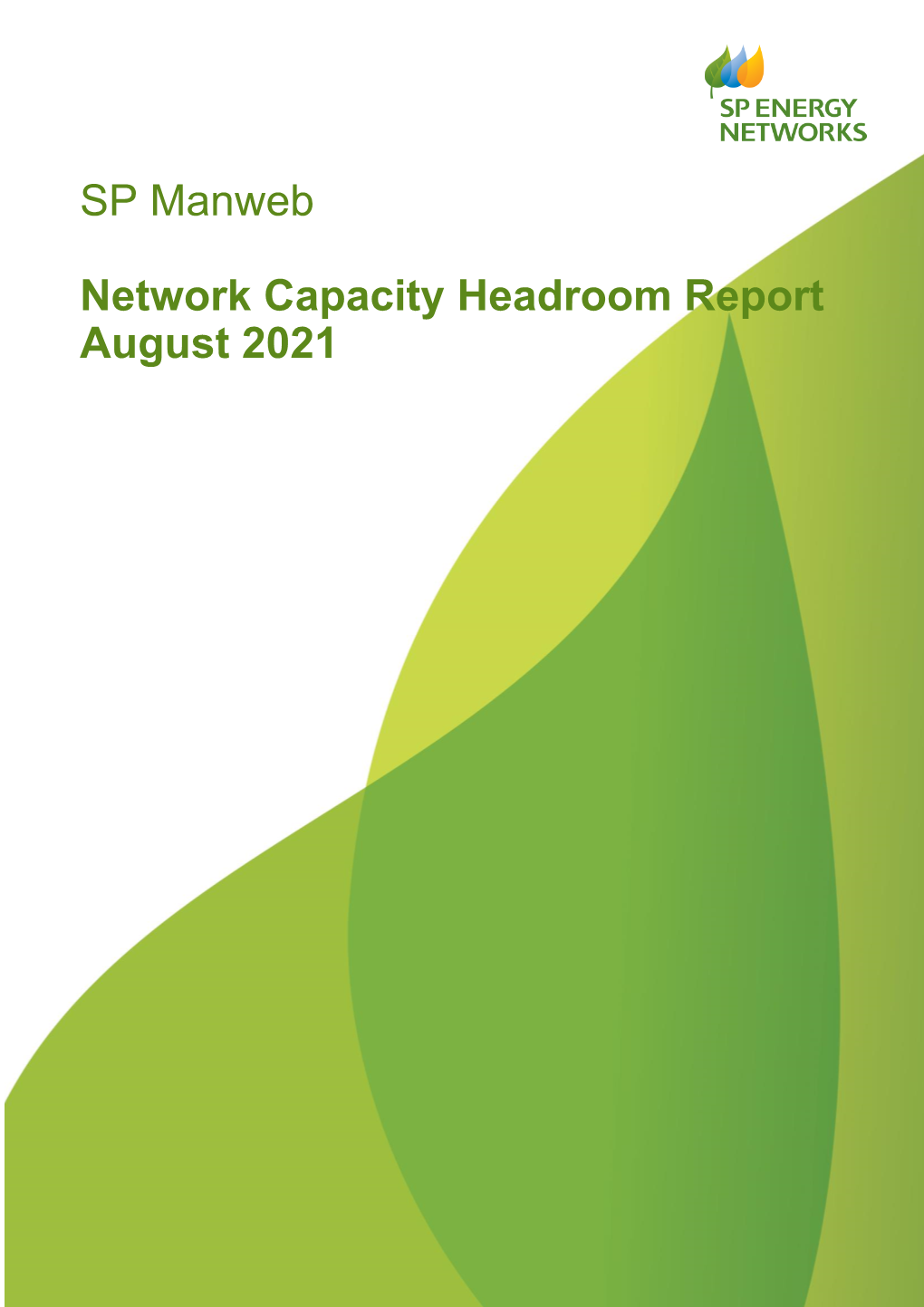 SP Manweb Network Capacity Headroom Report August 2021