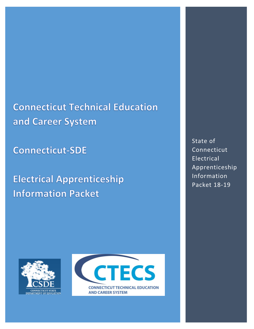 State of Connecticut Electrical Apprenticeship Information Packet