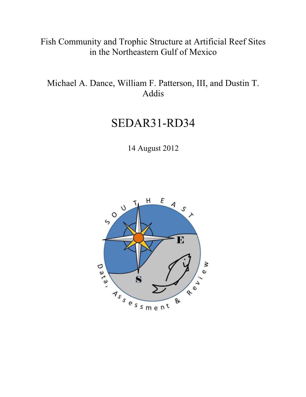 SEDAR31-RD34-BMS Artificial Reef Community and Trophic Structure.Pdf