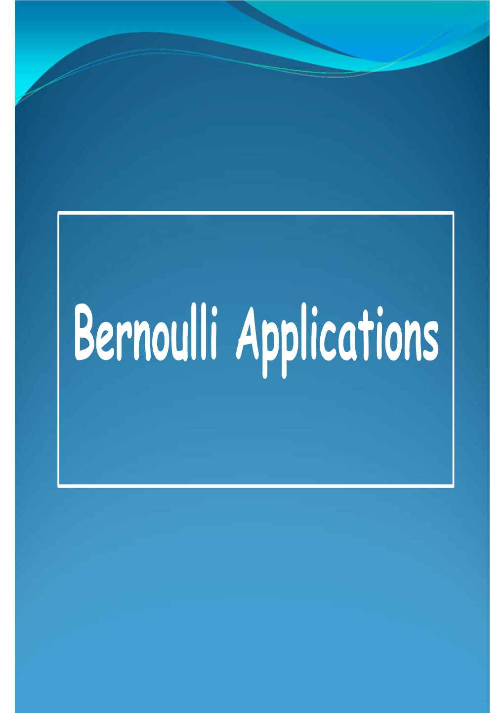 Bernoulli Applications Venturi Meter