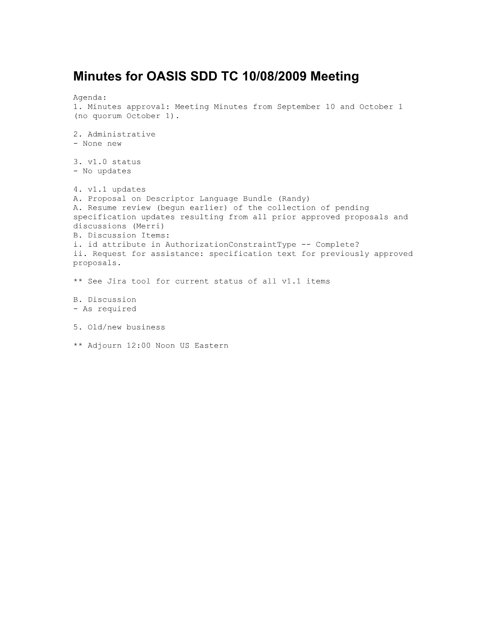 Meeting Minutes For OASIS SDD, 2008