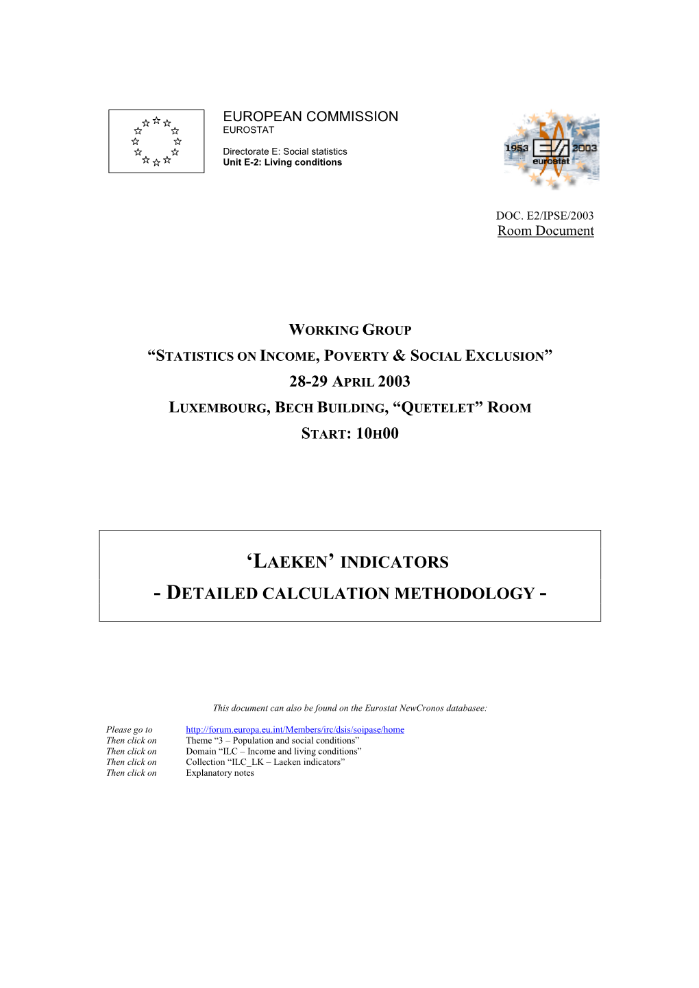 Detailed Calculation Methodology for Laeken Indicators