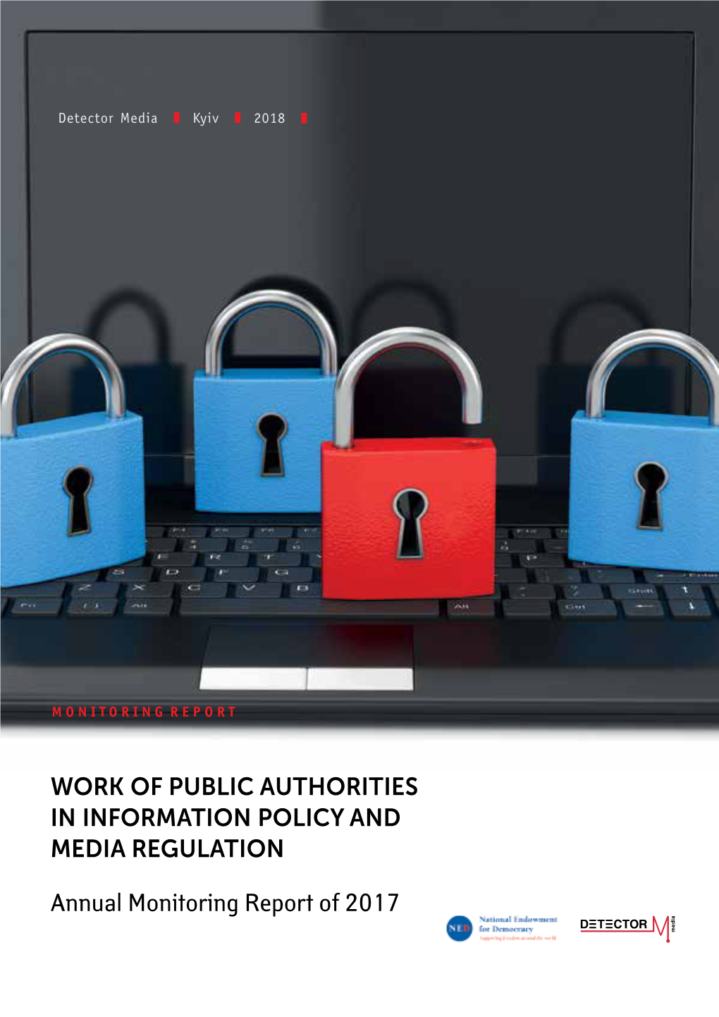 Work of Public Authorities in Information Policy and Media Regulation