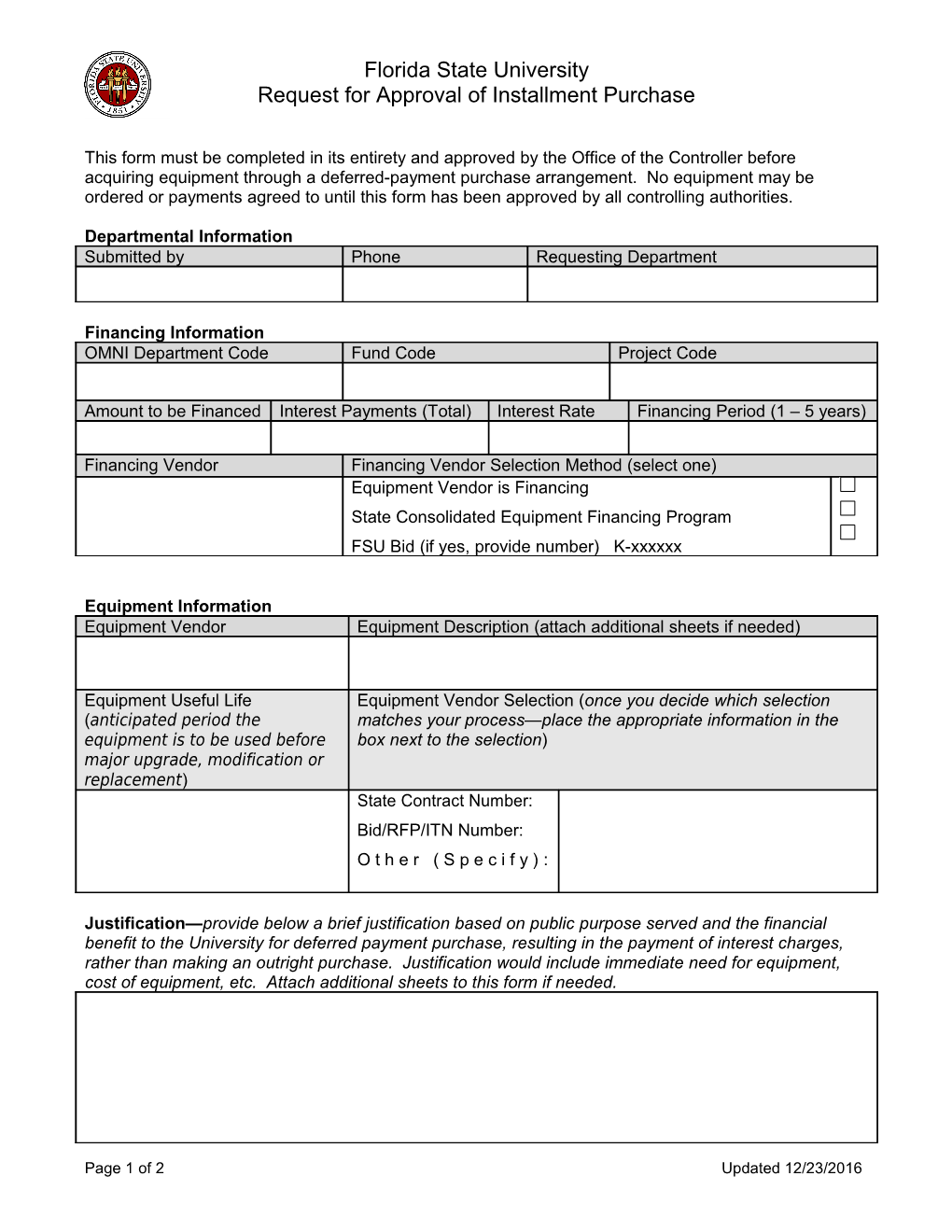 This Form Must Be Completed in Its Entirety and Approved by the Controller S Office Before