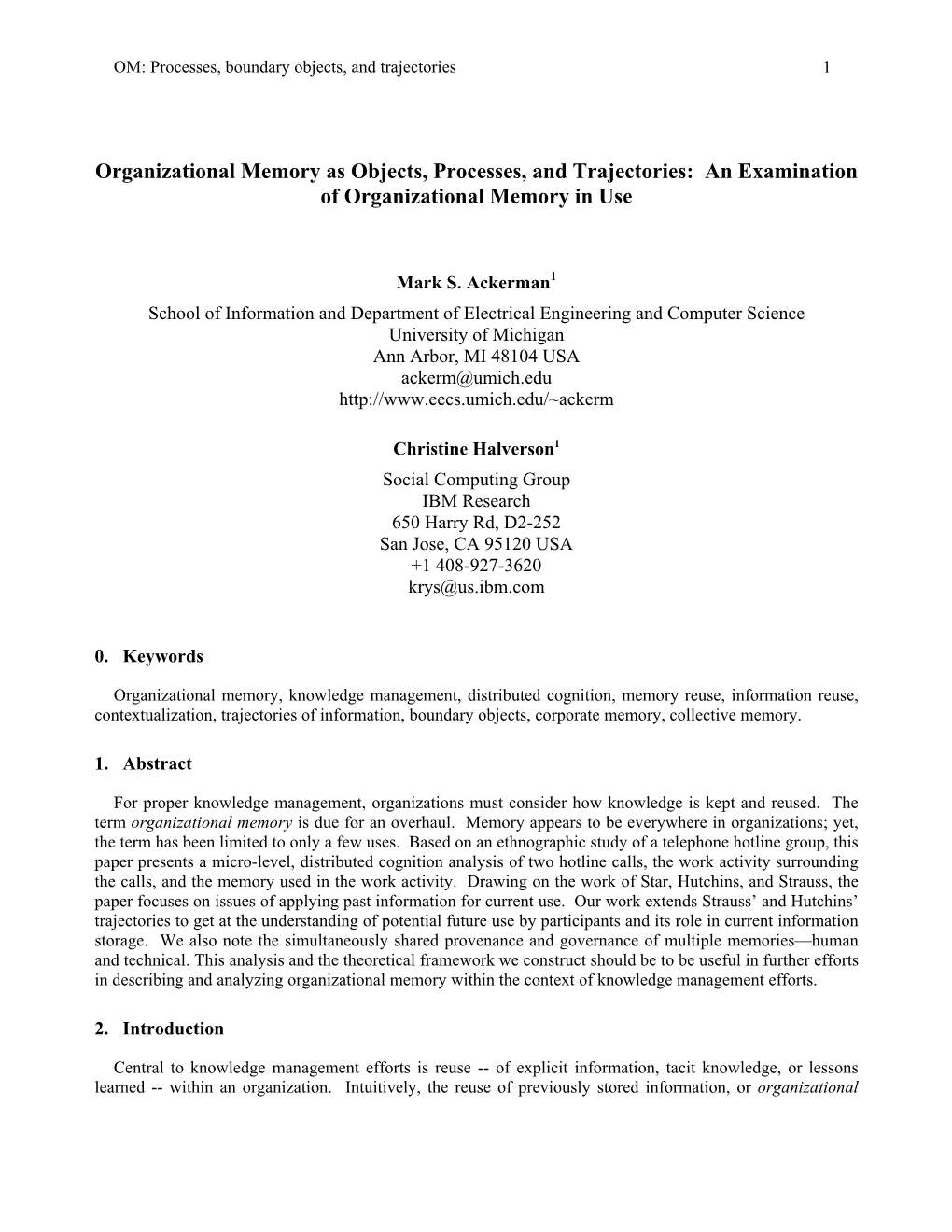 Organizational Memory As Objects, Processes, and Trajectories: an Examination of Organizational Memory in Use