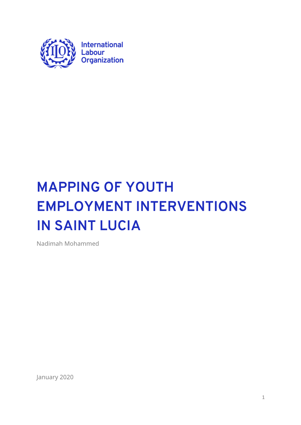 MAPPING of YOUTH EMPLOYMENT INTERVENTIONS in SAINT LUCIA Nadimah Mohammed