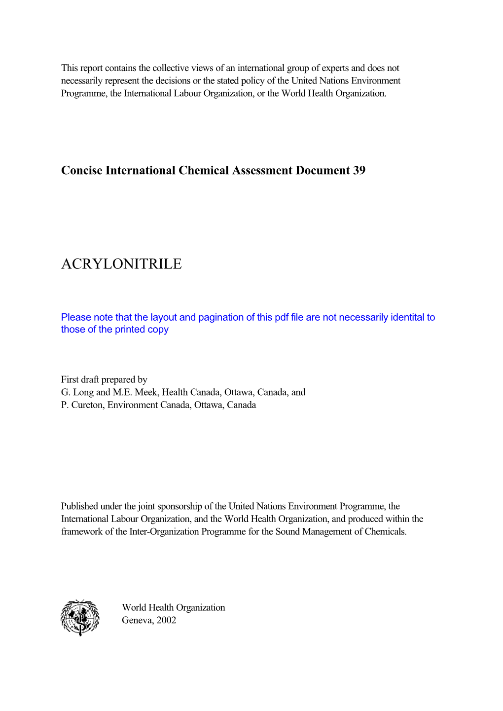 CICAD on Acrylonitrile Was Prepared Jointly Being Limited; Reaction and Advection Are the Major by the Environmental Health Directorate of Health Removal Mechanisms