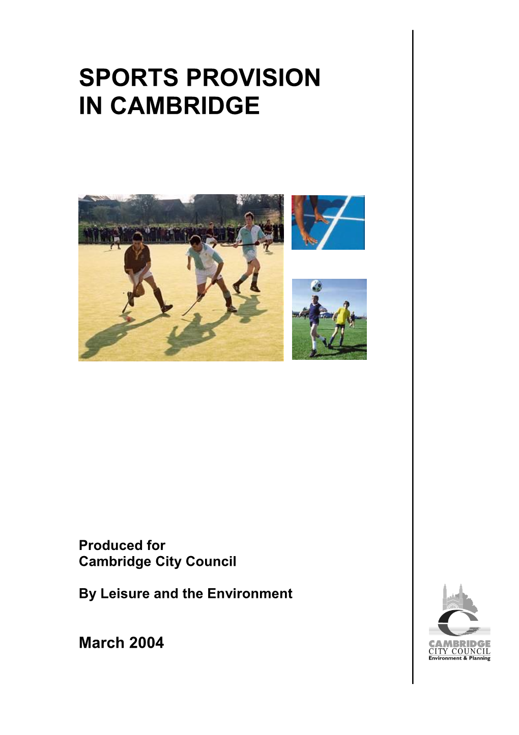 Standards for Grass Pitches and Ancillary Provision to Cover Football