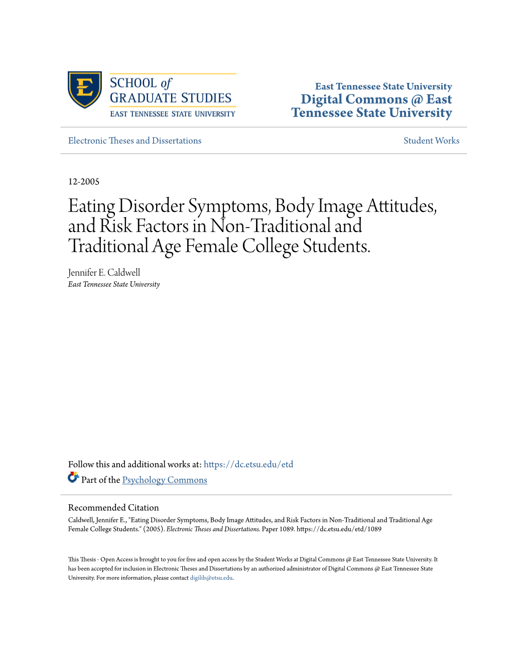 Eating Disorder Symptoms, Body Image Attitudes, and Risk Factors in Non-Traditional and Traditional Age Female College Students