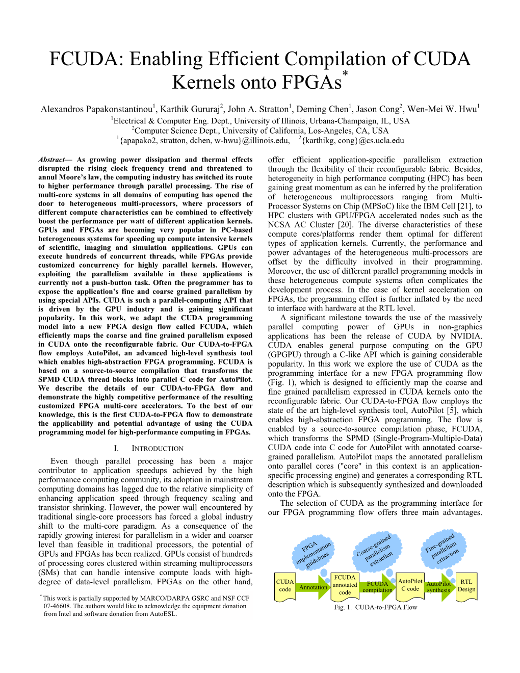 FCUDA: Enabling Efficient Compilation of CUDA Kernels Onto Fpgas*