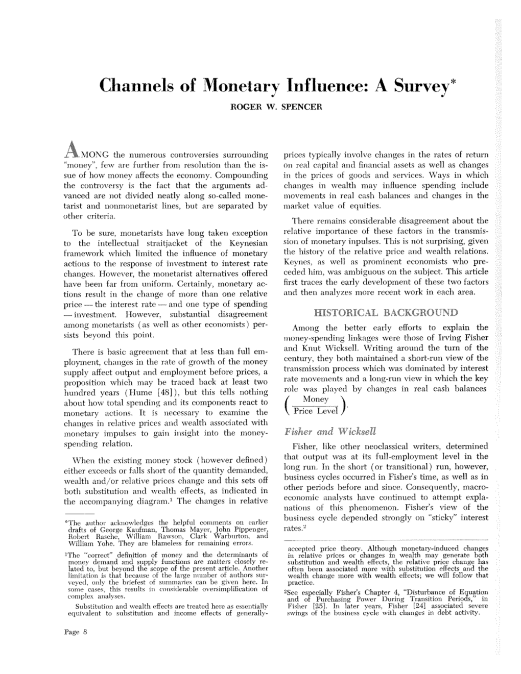 Channels of Monetary Influence: a Survey* ROGER W