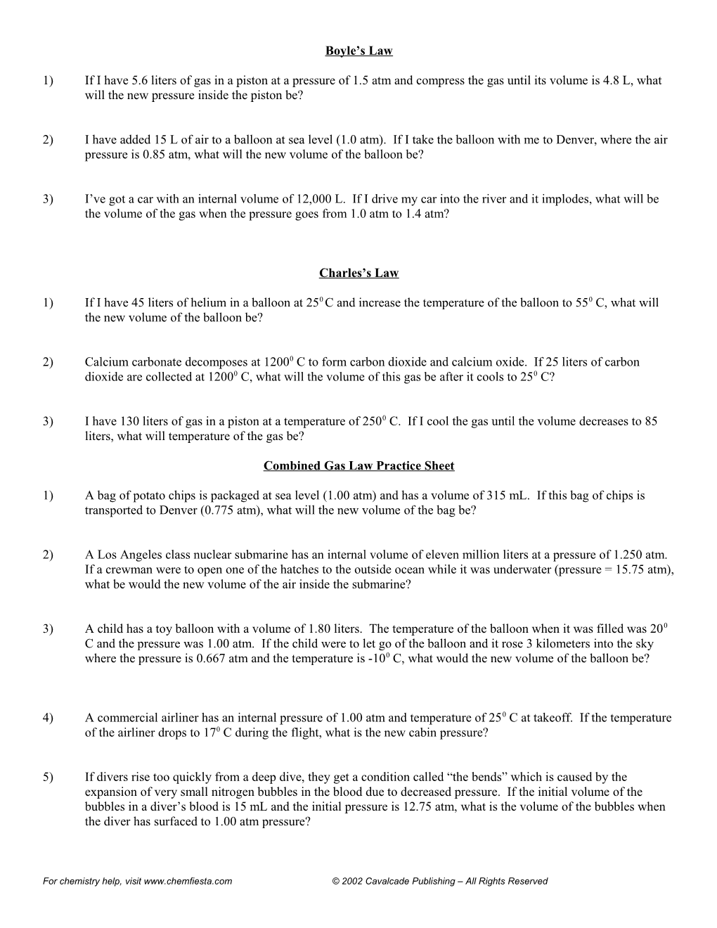 1) If I Have 5.6 Liters of Gas in a Piston at a Pressure of 1.5 Atm and Compress the Gas s1