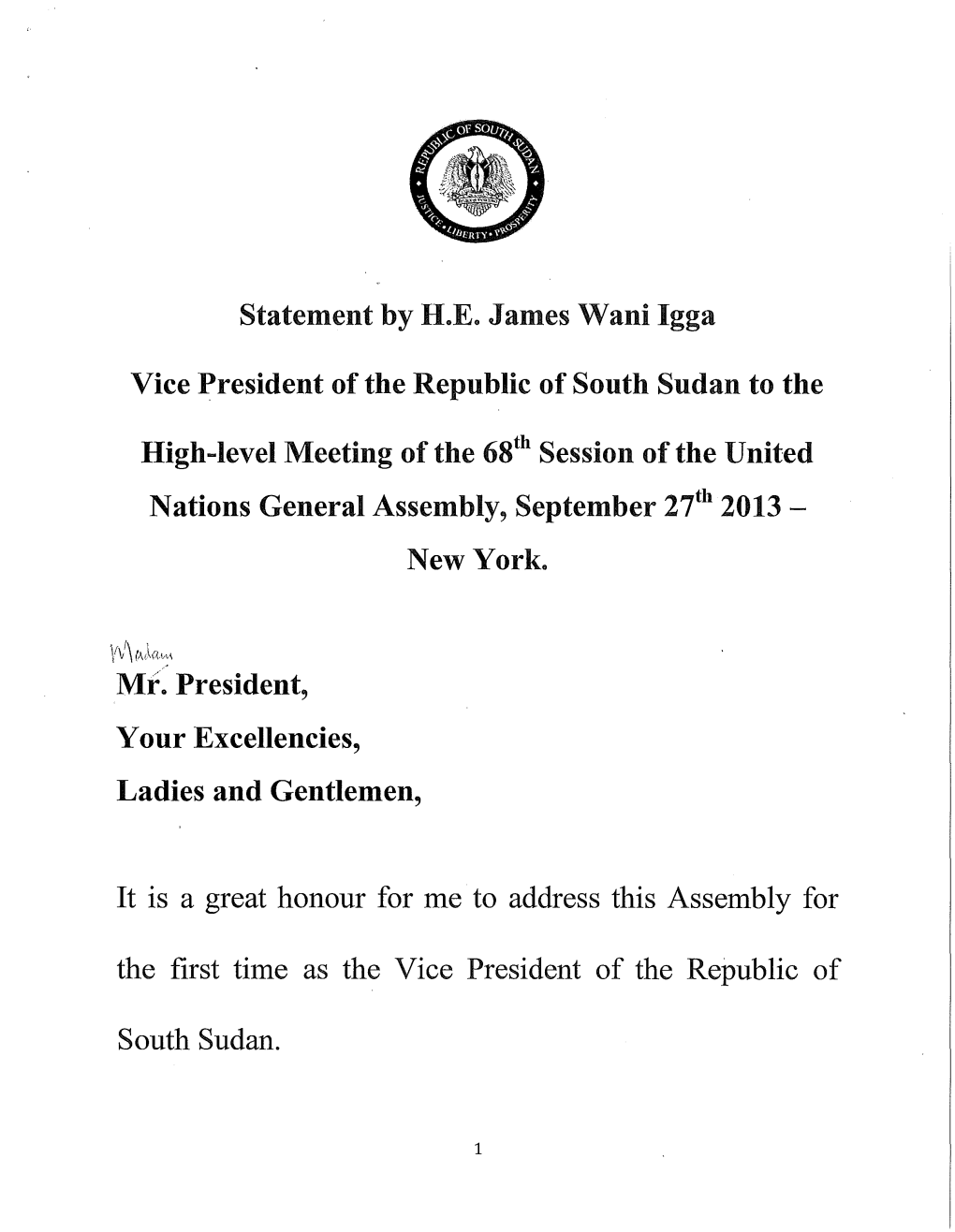 Statement by H"E" James Wani Igga Vice President of the Republic Of
