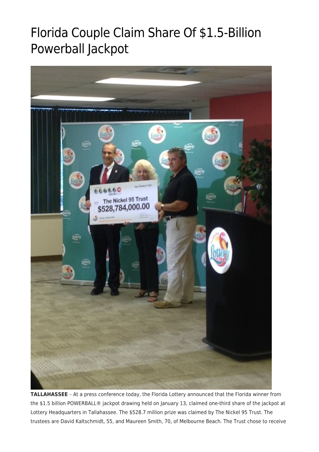 Florida Couple Claim Share of $1.5-Billion Powerball Jackpot