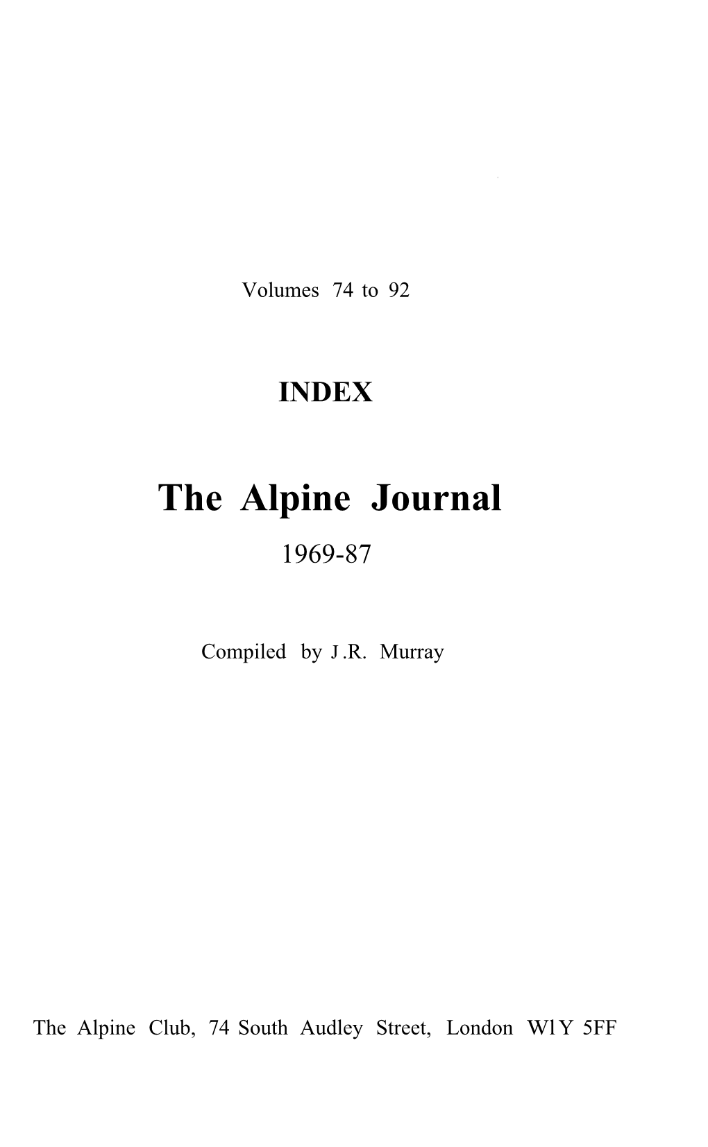 Volumes 74 to 92 1968 to 1987