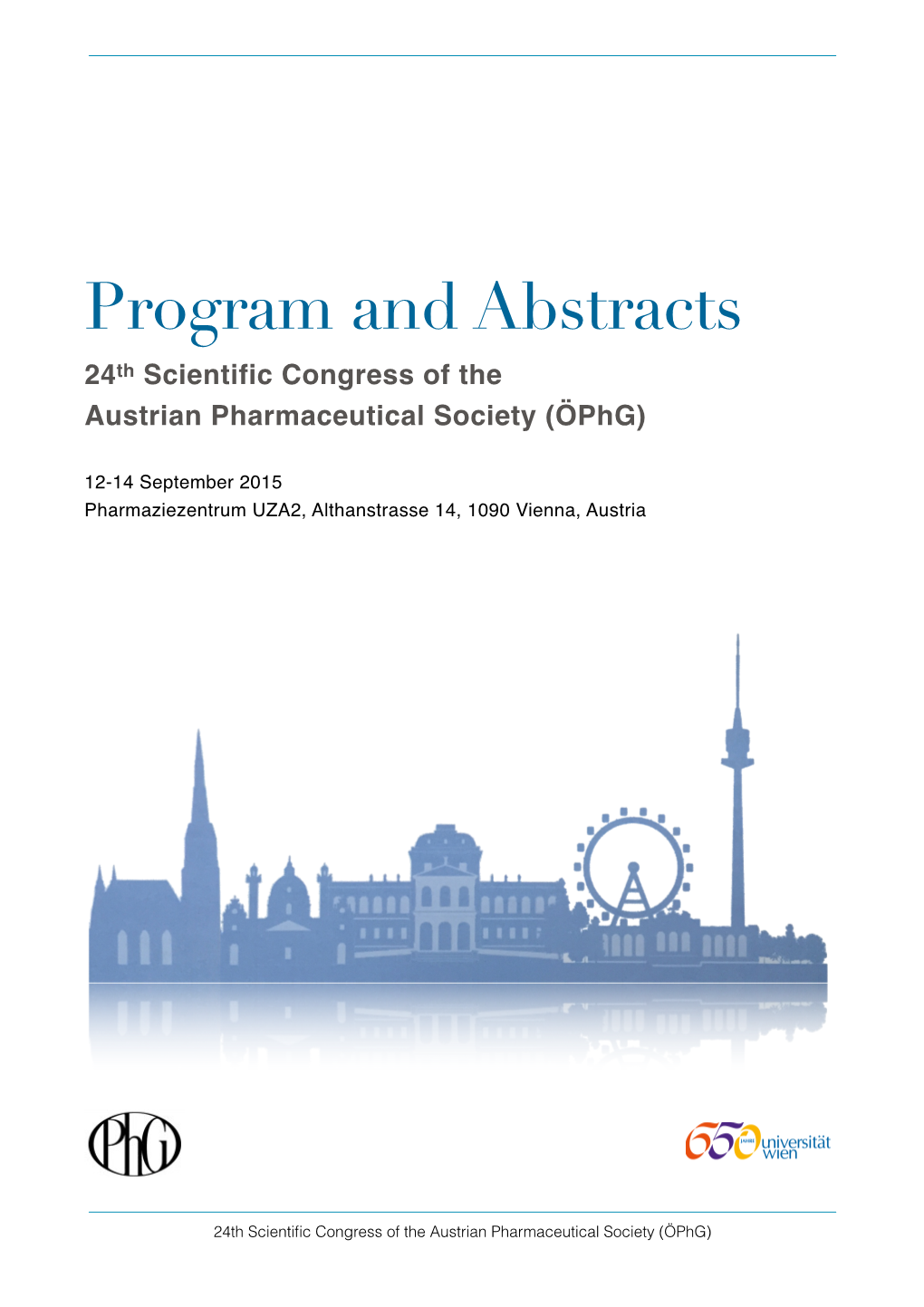 24Th Scientific Congress of the Austrian Pharmaceutical Society (Öphg)