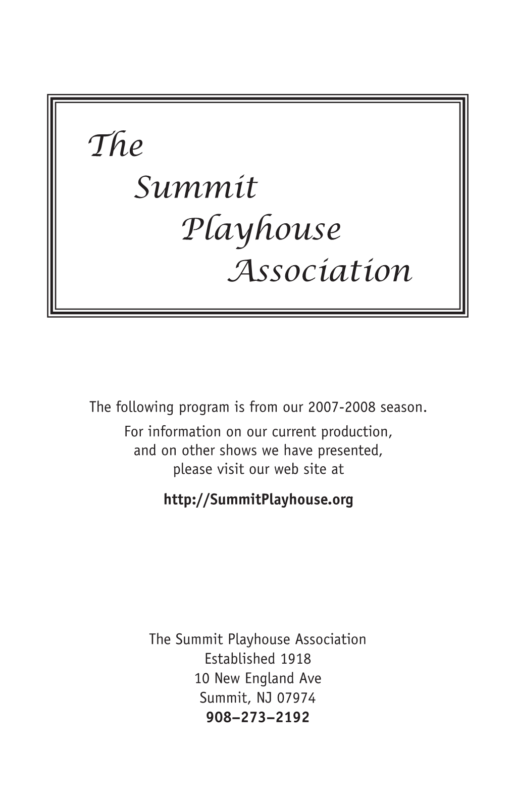 The Summit Playhouse Association