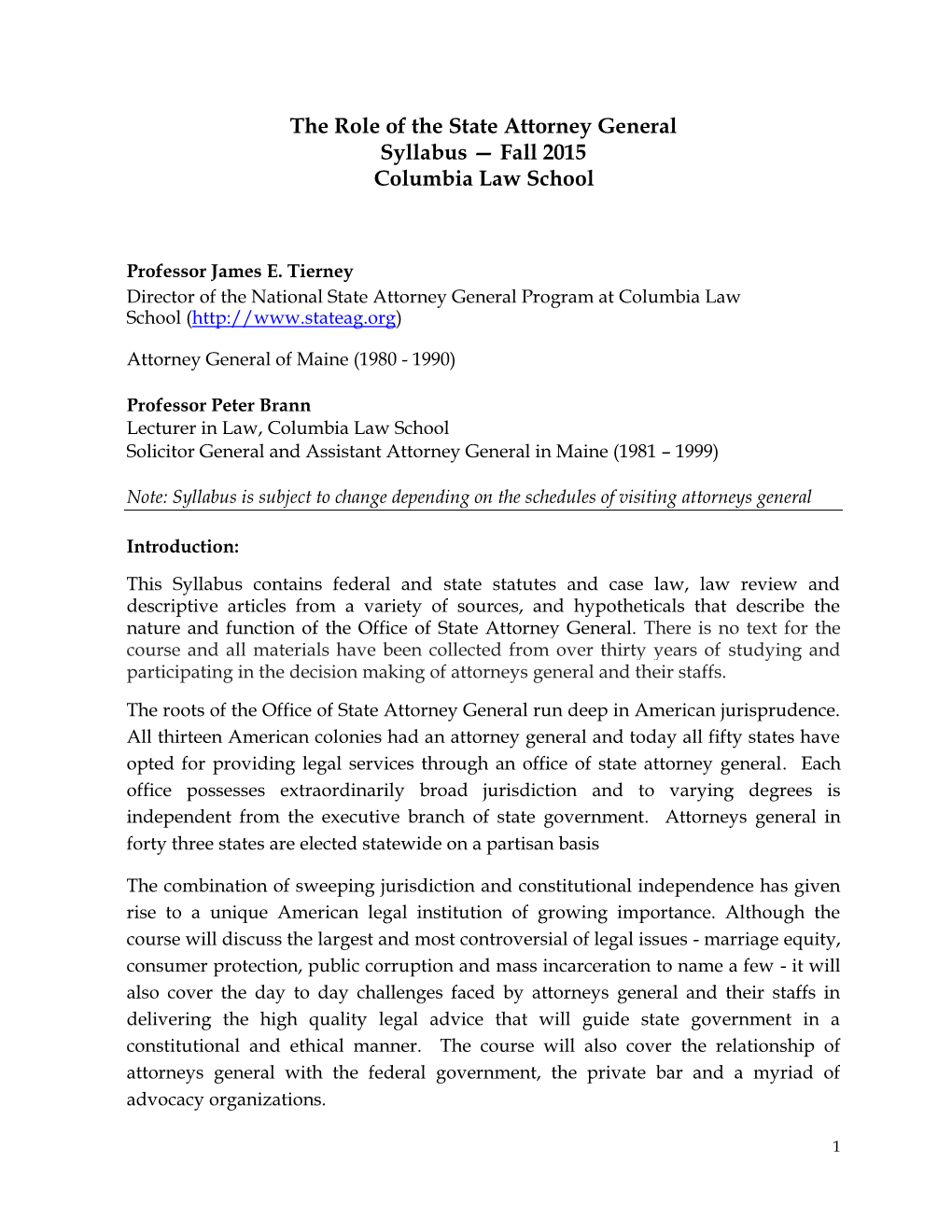 The Role of the State Attorney General Syllabus — Fall 2015 Columbia Law School