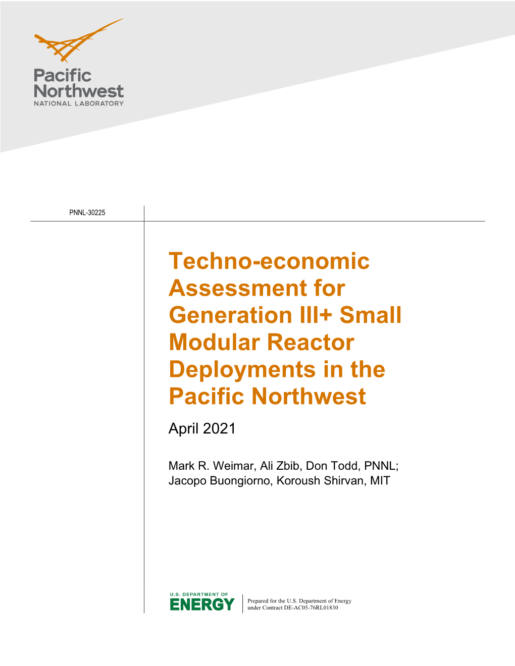Techno-Economic Assessment for Gen III+ Small Modular Reactor