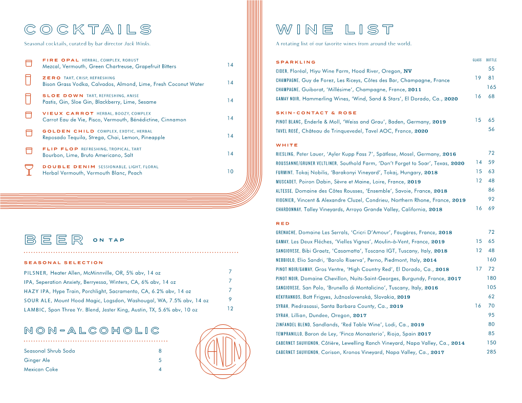 COCKTAILS WINE LIST Seasonal Cocktails, Curated by Bar Director Jack Winks