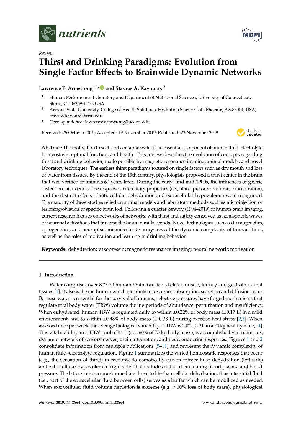 Thirst and Drinking Paradigms: Evolution from Single Factor Effects