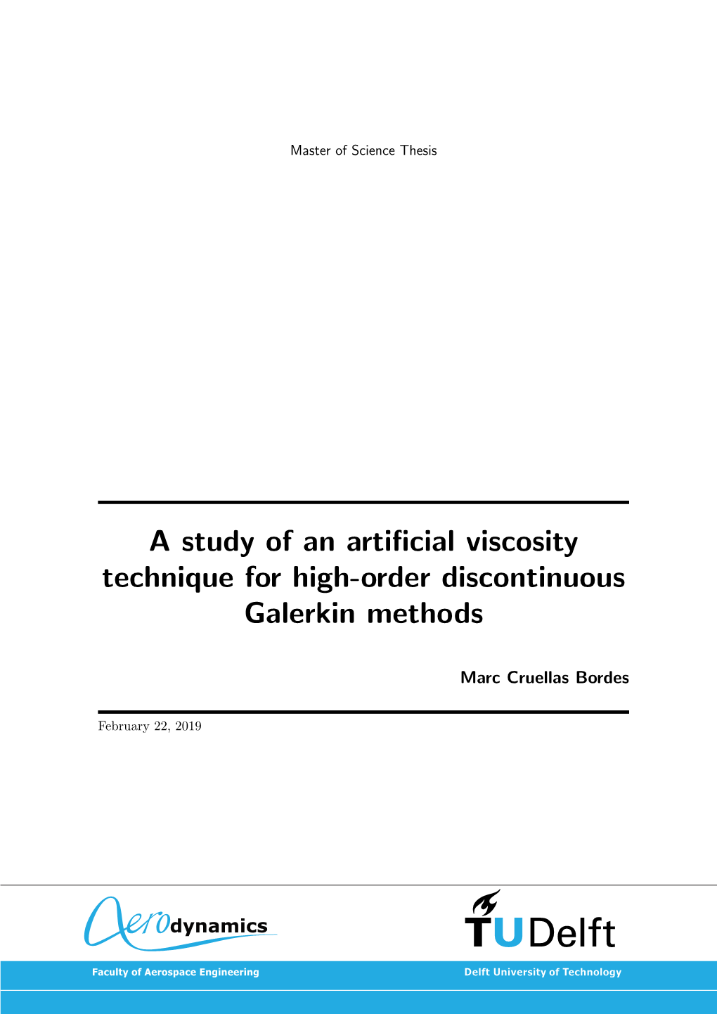 A Study of an Artificial Viscosity Technique for High-Order