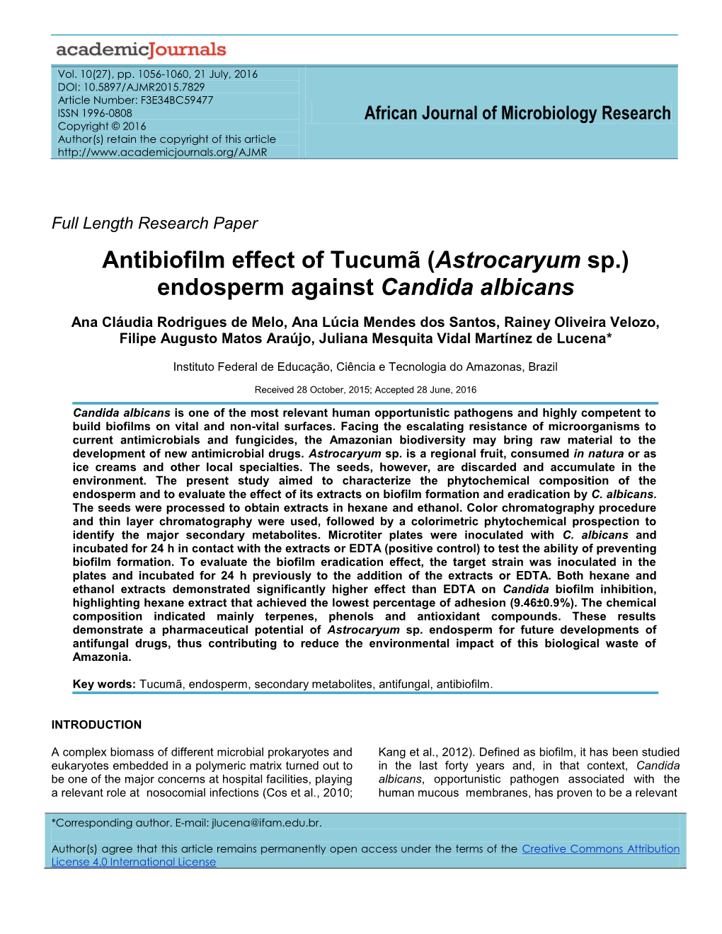 (Astrocaryum Sp.) Endosperm Against Candida Albicans