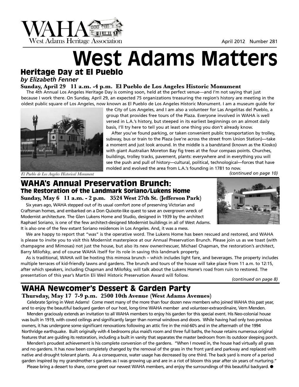 West Adams Matters Heritage Day at El Pueblo by Elizabeth Fenner Sunday, April 29 11 A.M