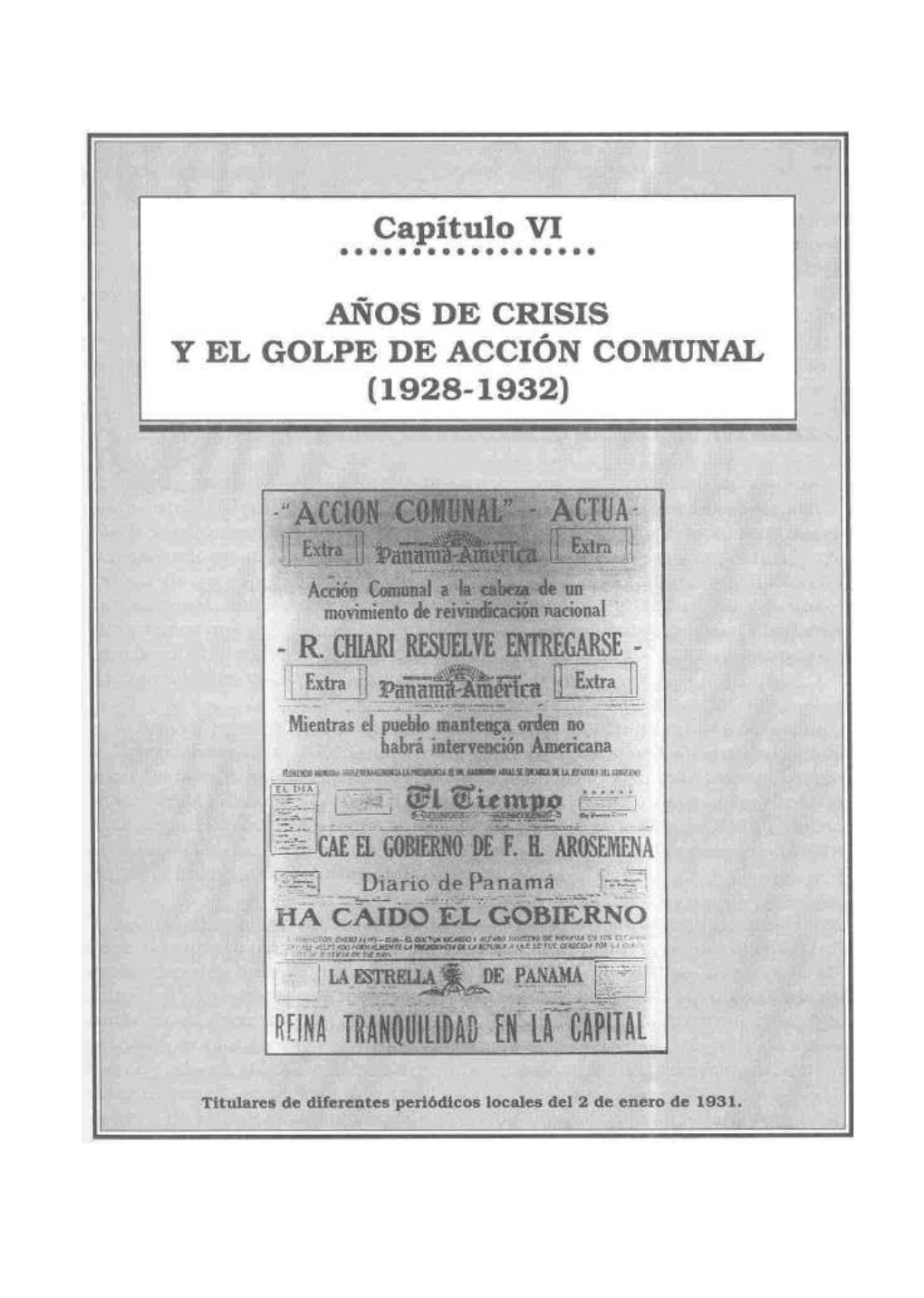 Acr I6it Comwo ~A?. Se Un Z! Mientras El Pueblo Orden No Habrá Intei Aineriena Diario De Pa Namá HA CAIDO EL GOBIERNO Extra