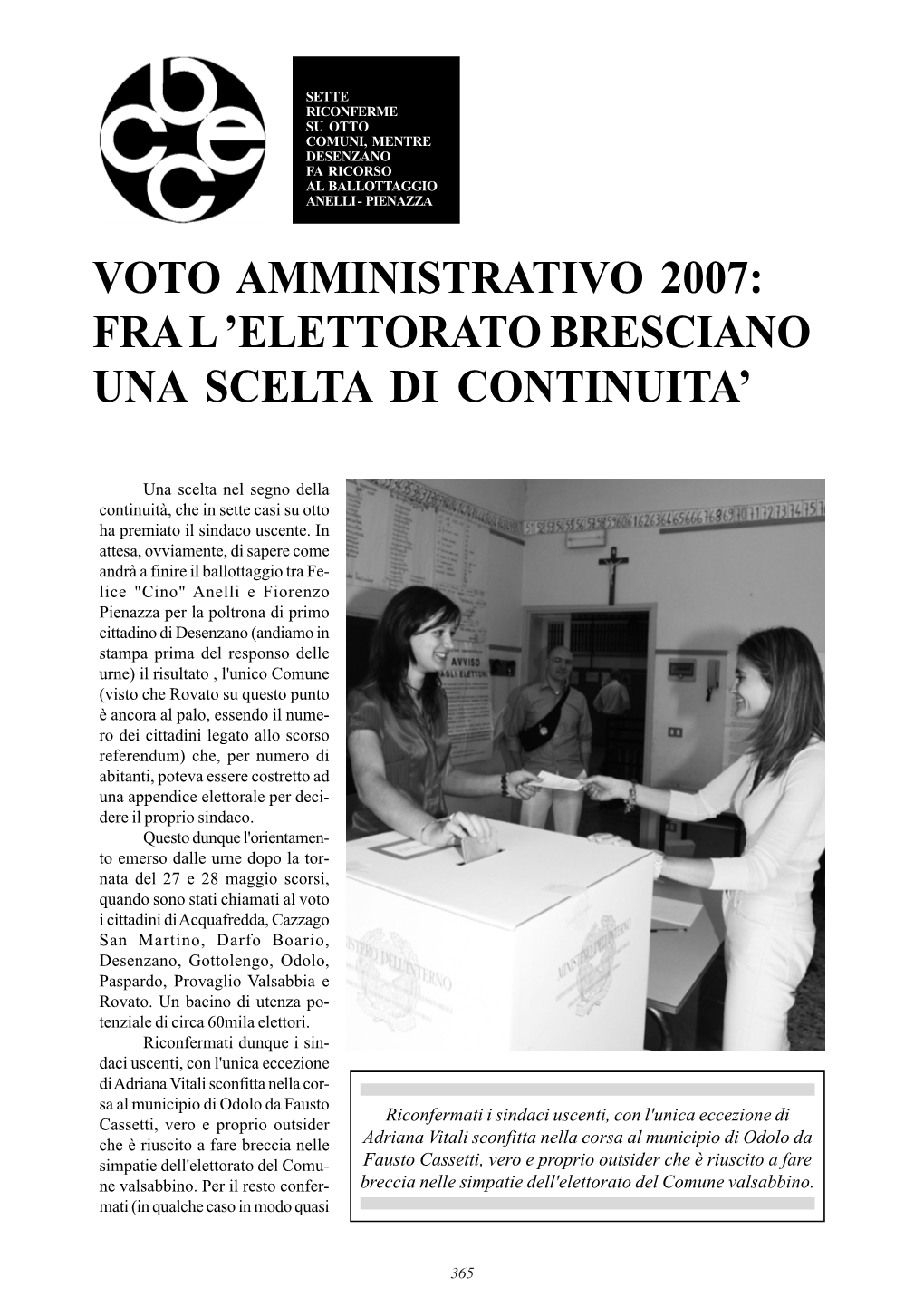 Voto Amministrativo 2007: Fra L 'Elettorato Bresciano Una Scelta Di